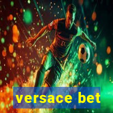 versace bet